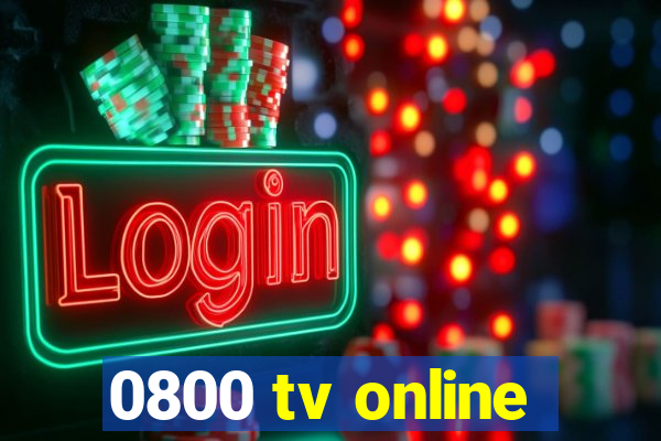 0800 tv online